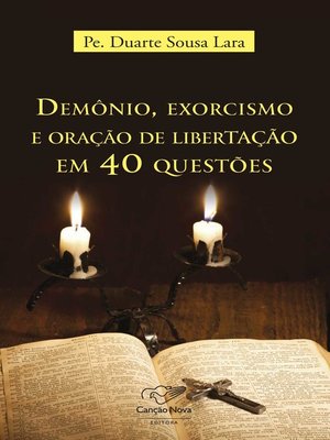 cover image of Demônio, exorcismo e oração de libertação em 40 questões